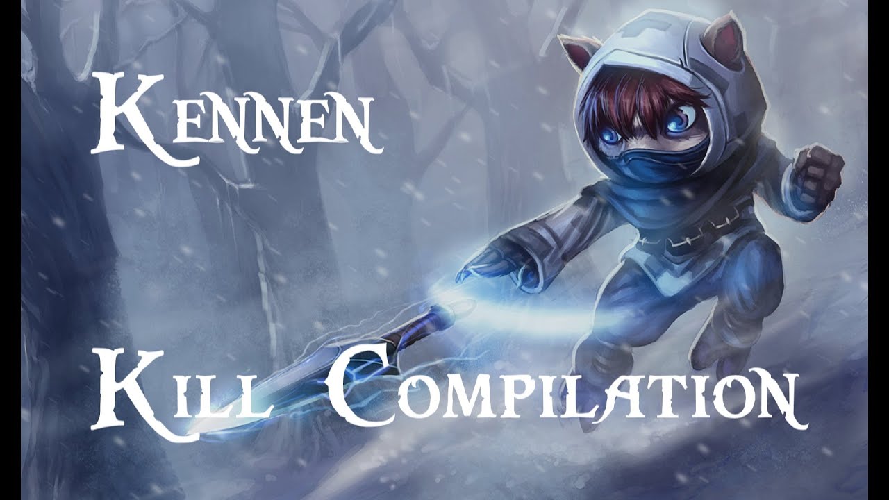 Kill compilation - Kennen AD - League of Legends