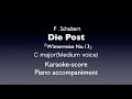 &quot;Die Post&quot;   F .Schubert   C major(Medium voice) Piano accompaniment(karaoke-score)