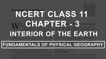Interior of the Earth - Chapter 3 Geography NCERT Class 11