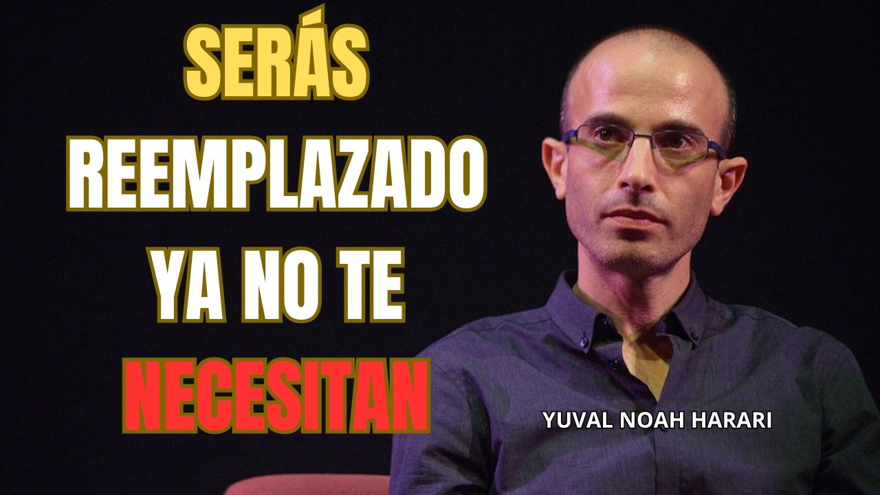 2035 La fecha en que dejarás de ser necesario para el sistema | Yuval Noah Harari