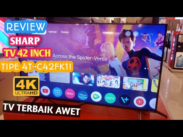 REVIEW LED TV SHARP 4T-C42FK1I 42 INCH 4K FRAMELESS GOOGLE TV