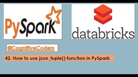 How to use json_tuple() function in PySpark | Databricks Tutorial | Data Engineering