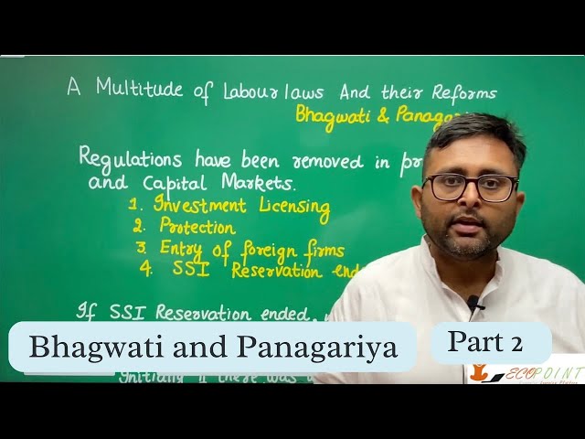 A Multitude of Labour Laws and their Reforms | Labour Laws Problems|Bhagwati and Panagariya| Part 2|