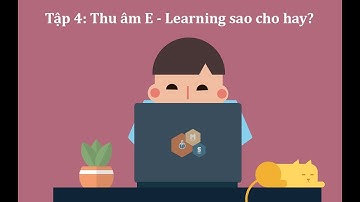 Thiết kế E-Learning - Tập 4: Cách thu âm hay và khử tiếng ổn  với Ispring