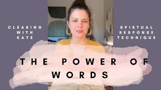The power of words - shifting collective conciousness with spiritual response technique 