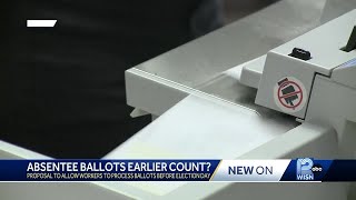 GOP bill would allow cities to process absentee ballots before Election Day
