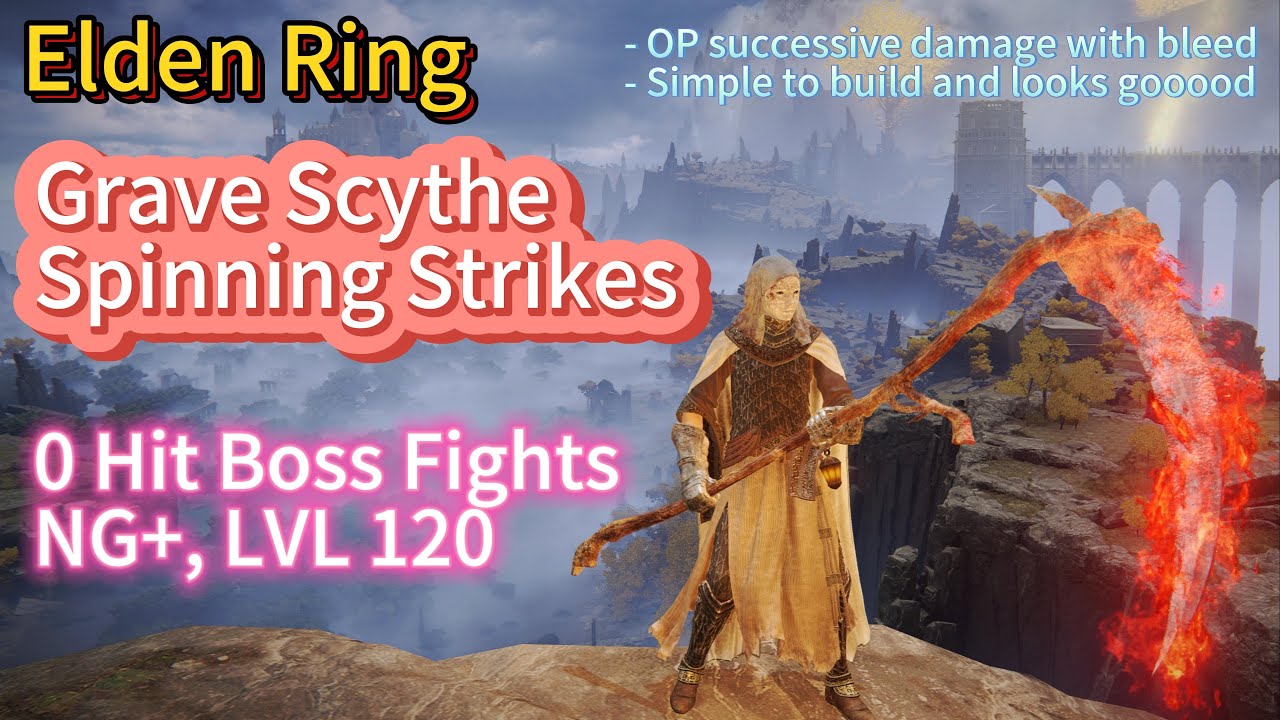 😎Best Elden Ring BLEED Build with Spinning Strikes & GRAVE SCYTHE