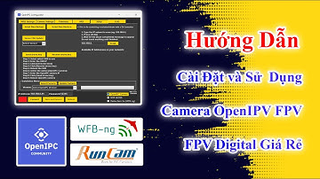 Openipc  - Hướng dẫn cài đặt camera Openipc  - How to connect & setting camera Openipc - QD Channel