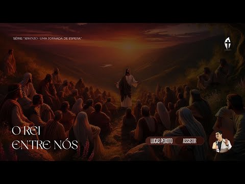 O Rei entre nós
