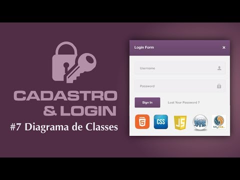 Cadastro e Login em PHP & MYSQL - #7 Diagrama de Classes