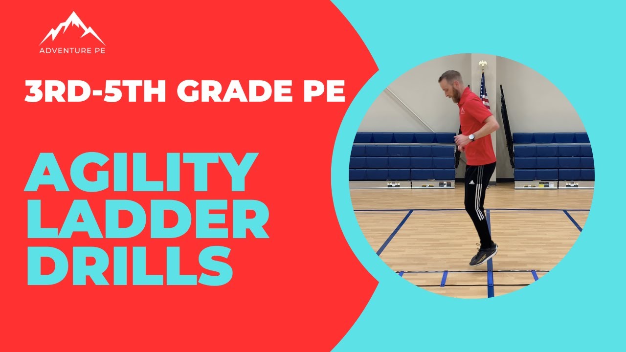 3rd5th Grade PE Agility Ladder Drills YouTube