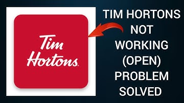 How To Solve Tim Hortons App Not Working/Not Open Problem|| Rsha26 Solutions