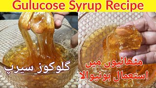 Homemade Gulucose Syrup Recipe For Sweets trending recipes