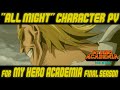 All Might Special Edition | My Hero Academia FINAL SEASON(Spanish)