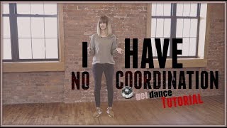 How To Improve Coordination and Look Looser Dancing  (Club Dance for Beginners)  I  Get Dance