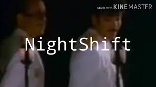 The Commodores || Nightshift (lyrics)