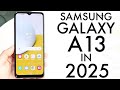 Samsung Galaxy A13 In 2025 Still Worth Buying Review Samsung Galaxy A13 In 2025 Still Worth Buying Review