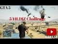 Gta 5 (5 YILDIZ CHALLENGE)