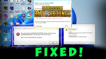 PUBG errors on resource files the instruction at referenced memory could not be read [ SOLVED ✅ ]