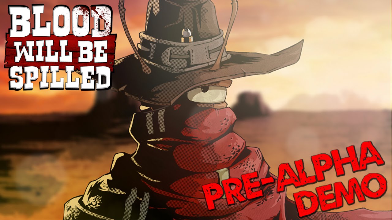 Blood Will Be Spilled | Let's Play [Pre-Alpha Demo]
