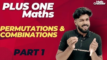 PLUS ONE MATHEMATICS | chapter 7 | PERMUTATIONS AND COMBINATIONS | class 11 maths | Kerala | part 1