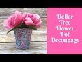 Everyday Crafting: Fabric Decoupage Dollar Tree Flower Pots