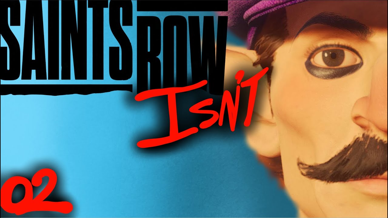 Saints Row 2022 Is A Buggy Mess  [Saints Row Isn't EP02]
