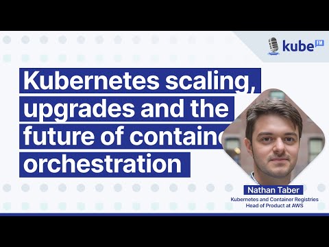 Kubernetes scaling, upgrades
