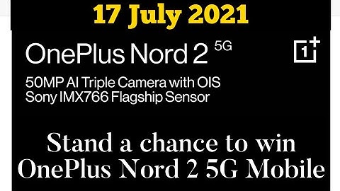 Amazon OnePlus Nord 2 5G Quiz Today Answers | 17 July 2021