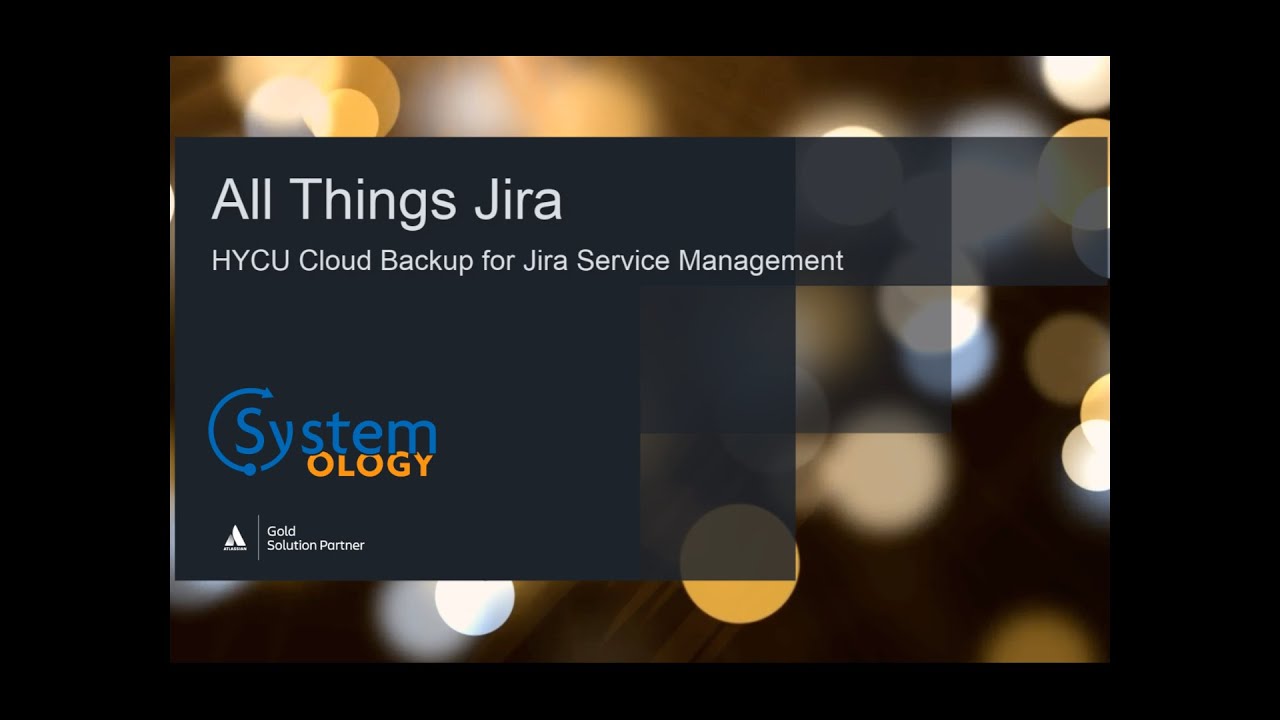 You need to backup your Jira cloud date using HYCU - YouTube