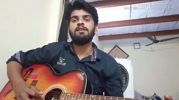 Dil Kehta Hai Chal Unse mil Song On Guitar || Unplugged||