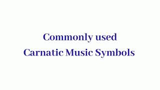 Carnatic music symbols - How to interpret? image