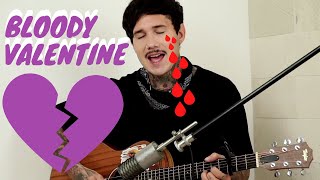 Bloody Valentine - Machine Gun Kelly (TOOGLA Acoustic)