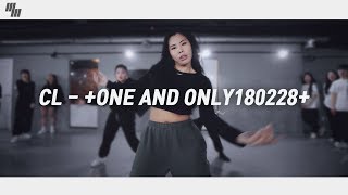 CL -  ONE AND ONLY180228  | Dance Choreography by 가비 GABEE | Girlish class by LJ DANCE