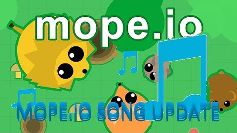 Mope.io MUSIC Update!