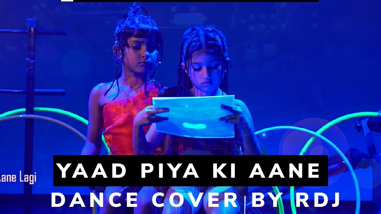 Yaad Piya Ki Aane Dance Cover by Raj Dance Junction || Neha kakkar