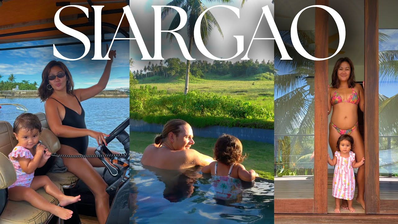 Отправляем малыша на наш любимый остров | Семейный видеоблог о путешествиях Siargao 🇵🇭