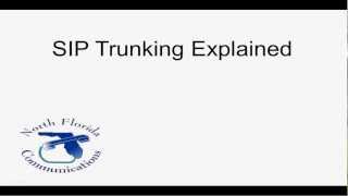 SIP Trunking Explained