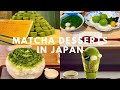 Best matcha desserts in japan