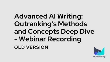 Advanced AI Writing: Outranking
