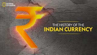 The History of the Indian Currency | Know Your Country | National Geographic