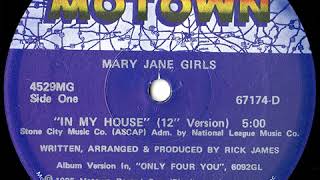 Mary Jane Girls  -  In My House (12&quot; Version)