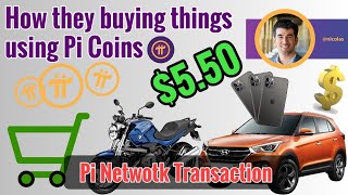 How they are buying things using Pi Network Coin | 1Pi = $5.50