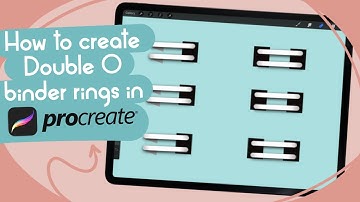 HOW TO CREATE DOUBLE O BINDER RINGS IN PROCREATE