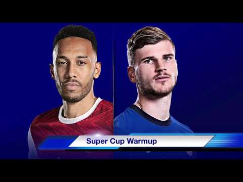 ARSENAL VS CHELSEA (FRIENDLY PREVIEW) ~ WARMUP FOR UEFA SUPER CUP ~ CHELSEA MUST BEAT ARSENAL