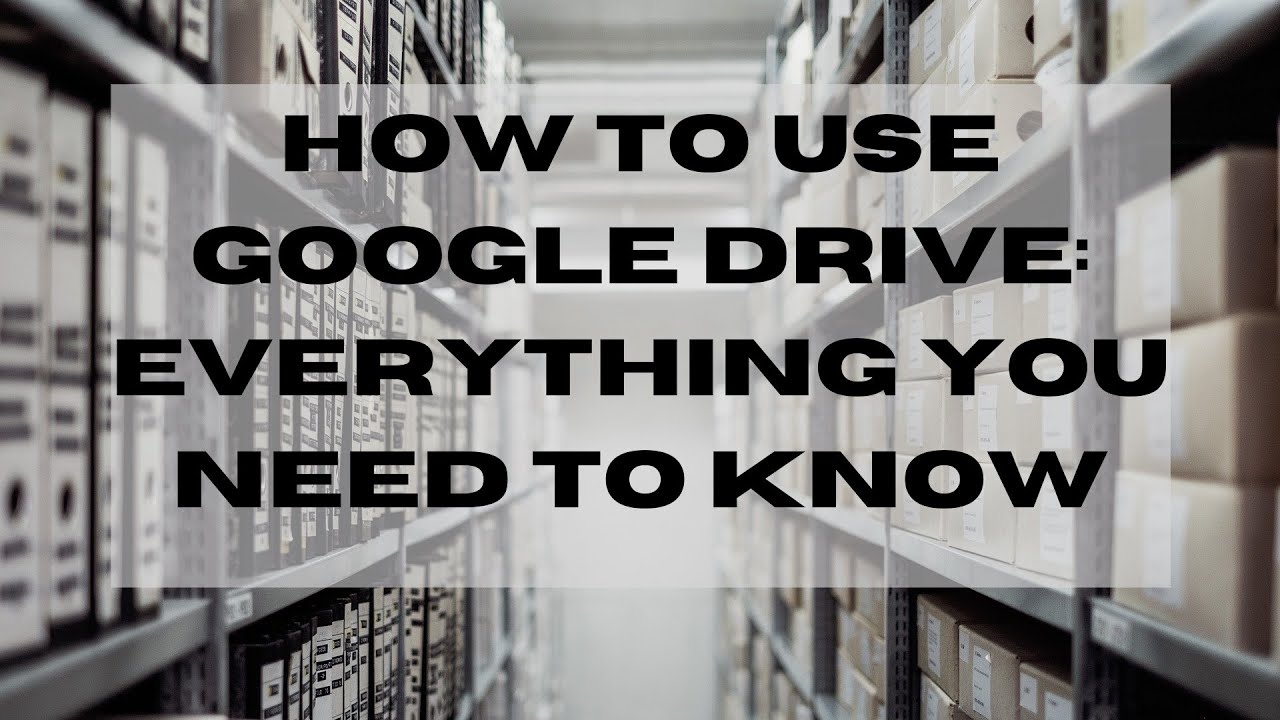 Google Drive Review: Everything You Need to Know