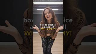 Learn The Pelvic Roll With Shimmy