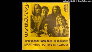 Talisman - Marching to the Kingdom
