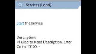 CARA MENGATASI Services Failed to Read Description Error Code 15100