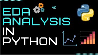 Exploratory Data Analysis (EDA) in Python | Data Science Tutorials